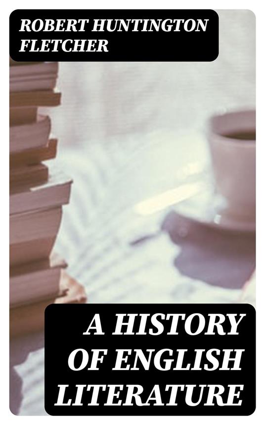A History of English Literature