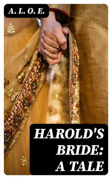 Harold's Bride: A Tale