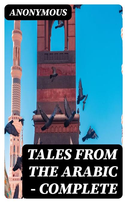 Tales from the Arabic — Complete