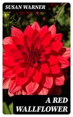 A Red Wallflower