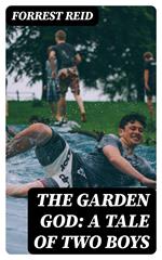 The Garden God: A Tale of Two Boys
