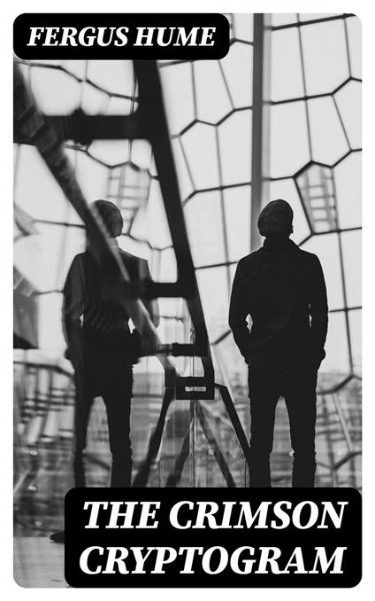 The Crimson Cryptogram