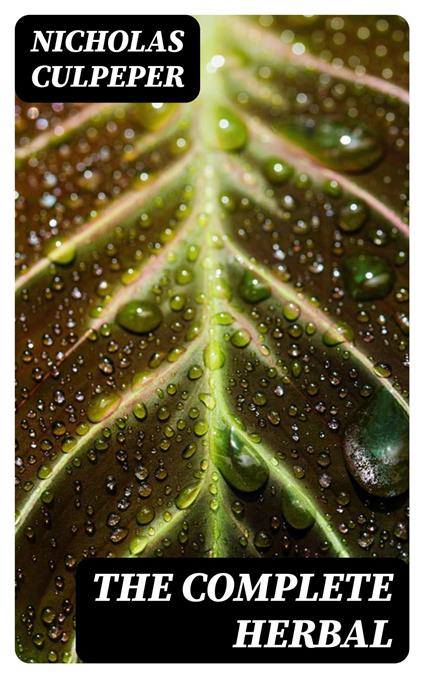 The Complete Herbal