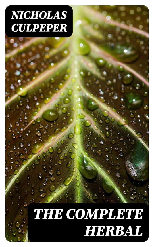 The Complete Herbal