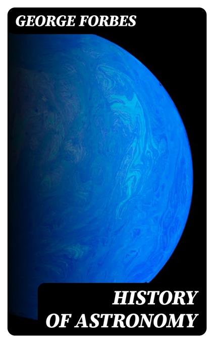 History of Astronomy