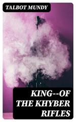 King--of the Khyber Rifles