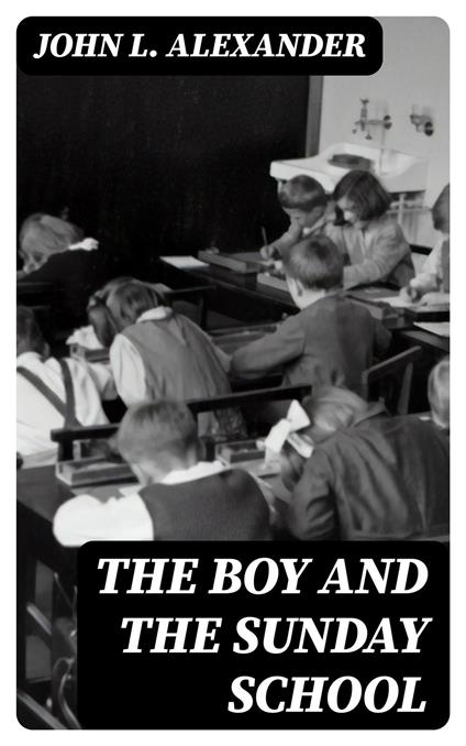 The Boy and the Sunday School