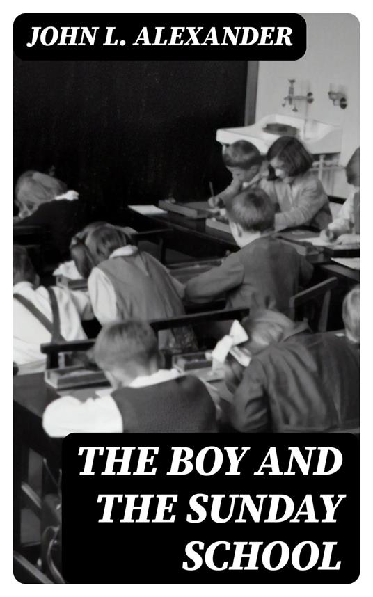 The Boy and the Sunday School