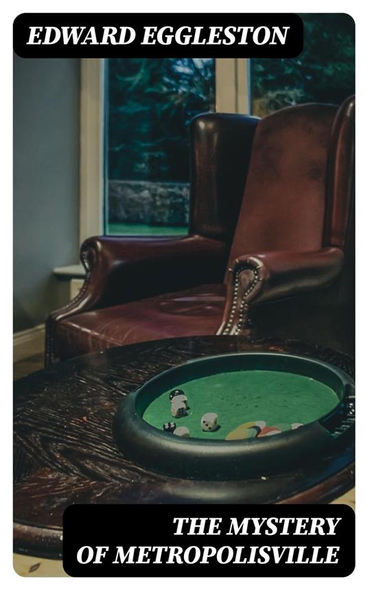 The Mystery of Metropolisville