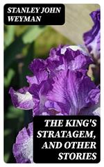 The King's Stratagem, and Other Stories
