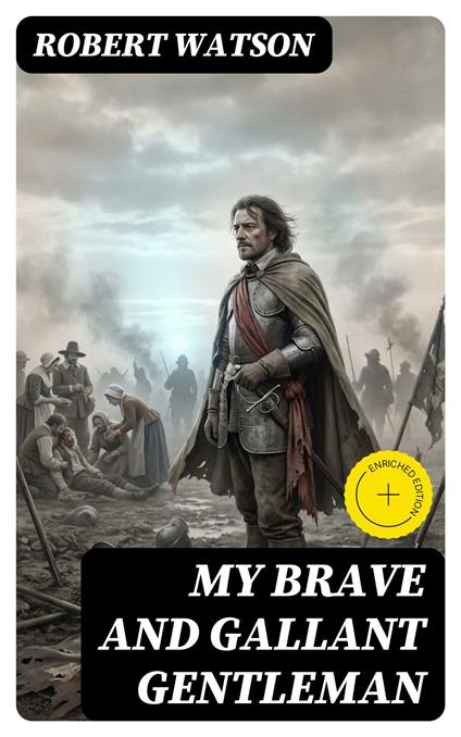 My Brave and Gallant Gentleman