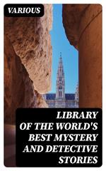 Library of the World's Best Mystery and Detective Stories