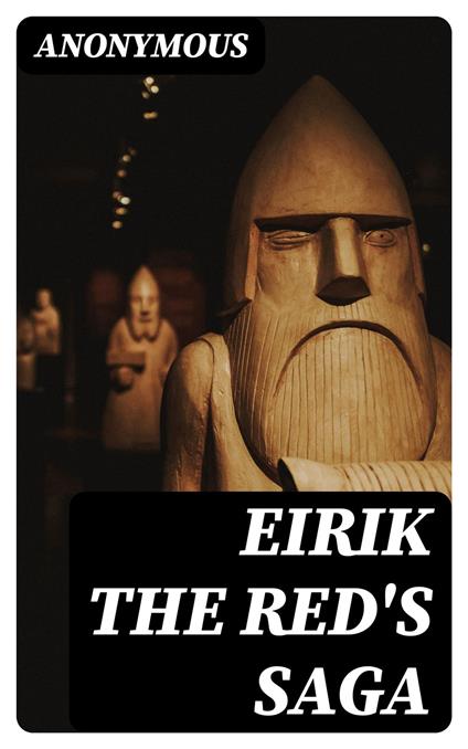 Eirik the Red's Saga