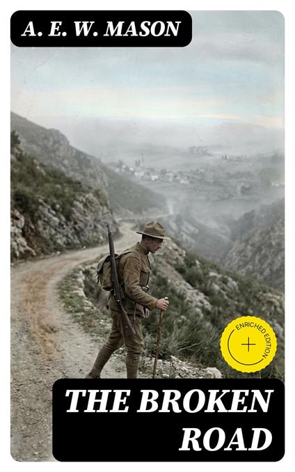 The Broken Road (Annotated)