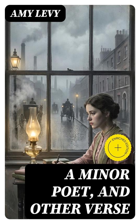 A Minor Poet, and Other Verse