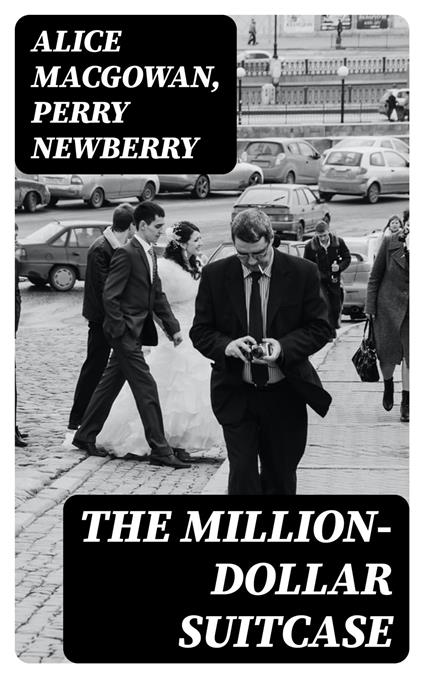 The Million-Dollar Suitcase