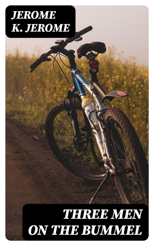 Three Men on the Bummel