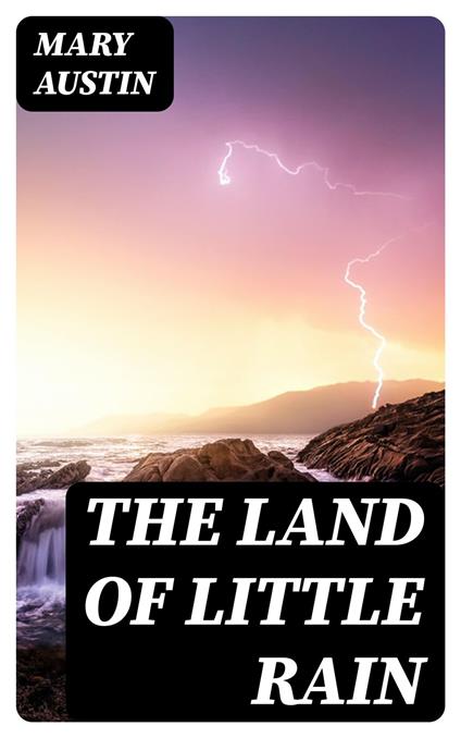 The Land of Little Rain