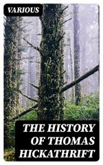 The History of Thomas Hickathrift