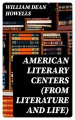 American Literary Centers (from Literature and Life)