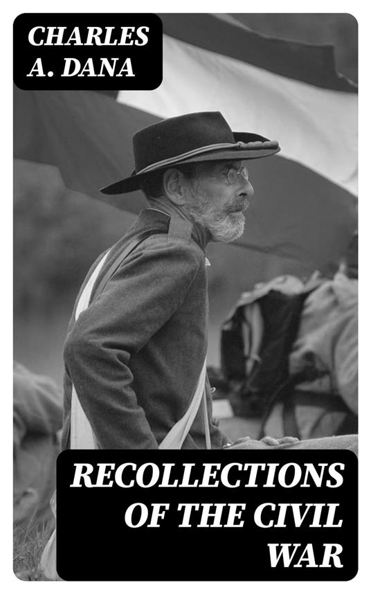 Recollections of the Civil War