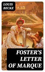 Foster's Letter Of Marque