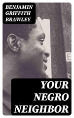Your Negro Neighbor