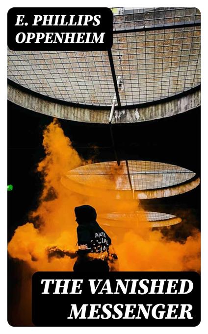 The Vanished Messenger