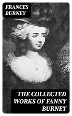 The Collected Works of Fanny Burney