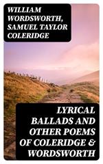 Lyrical Ballads and Other Poems of Coleridge & Wordsworth