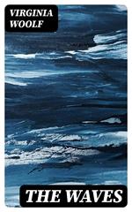 The Waves