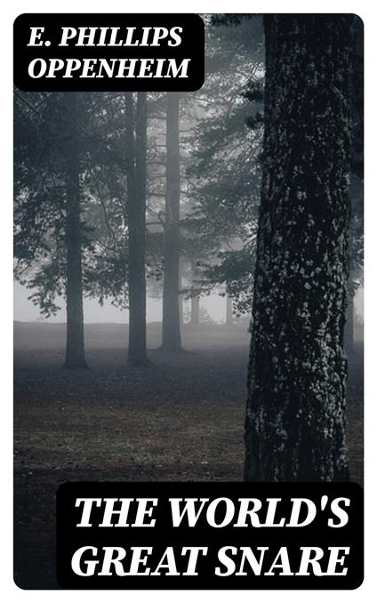 The World's Great Snare