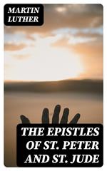 The Epistles of St. Peter and St. Jude
