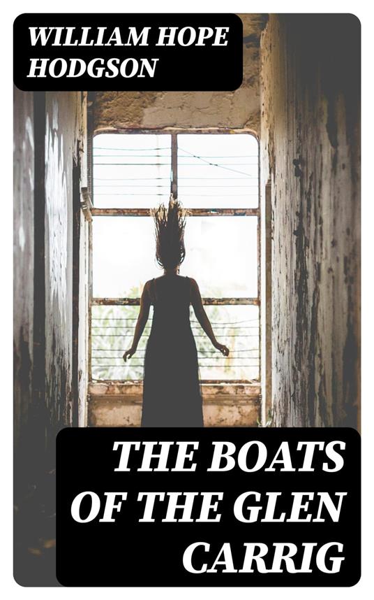 The Boats of the Glen Carrig