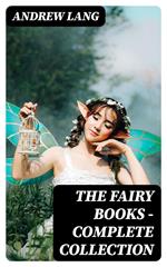 The Fairy Books - Complete Collection