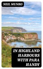 In Highland Harbours with Para Handy