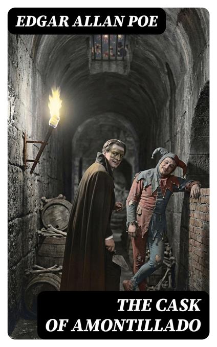 The Cask of Amontillado