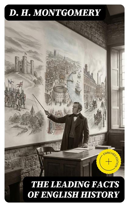 The Leading Facts of English History