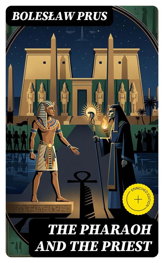 The Pharaoh and the Priest