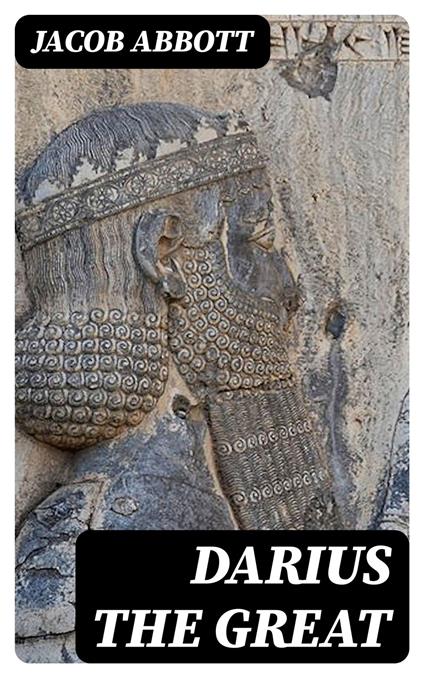 Darius the Great
