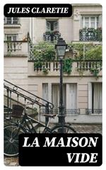 La maison vide