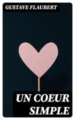 Un coeur simple