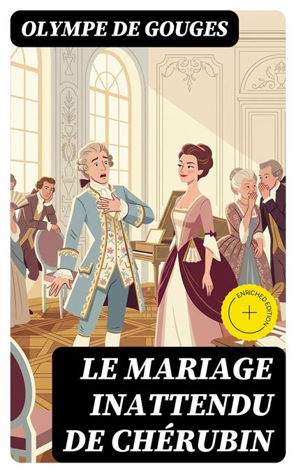 Le Mariage inattendu de Chérubin