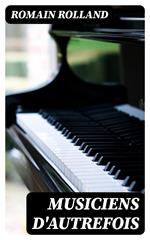 Musiciens d'autrefois