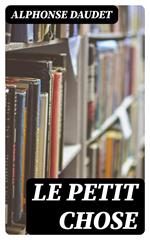Le petit chose
