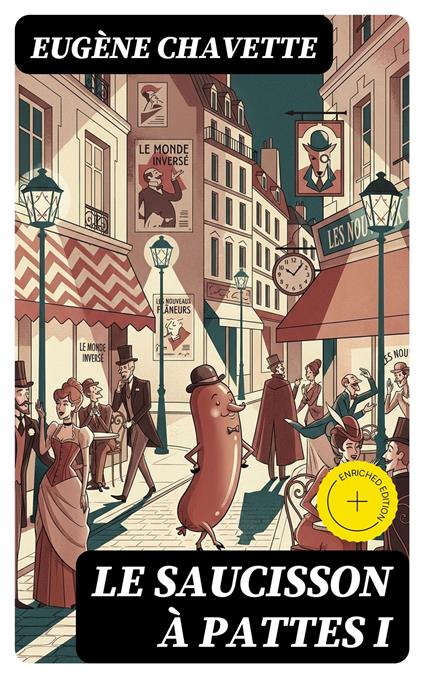 Le saucisson à pattes I