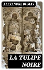 La tulipe noire