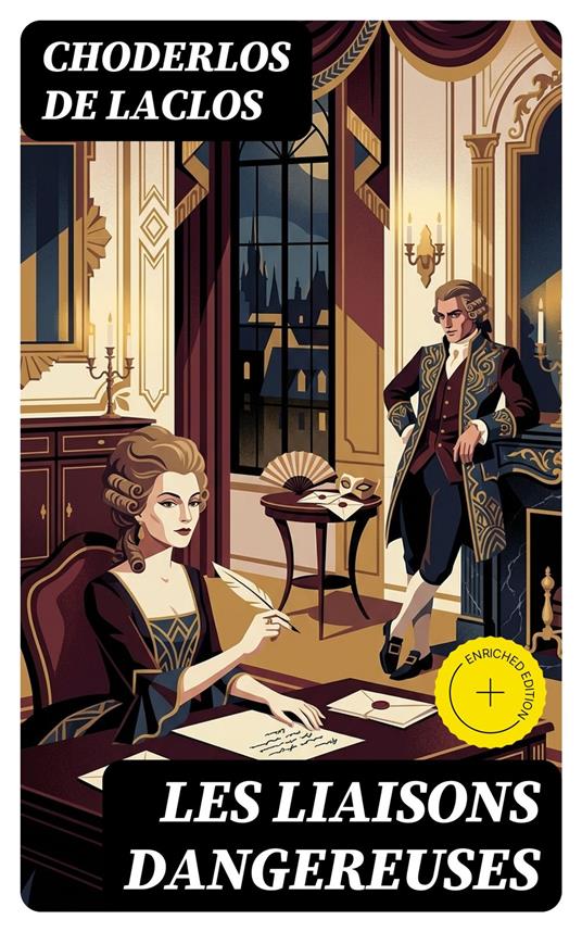 Les liaisons dangereuses