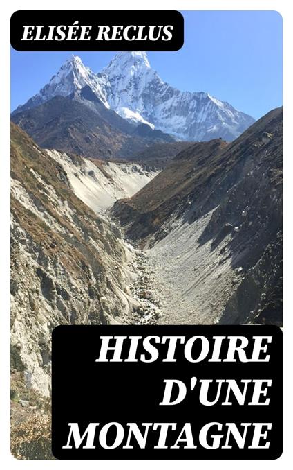 Histoire d'une Montagne