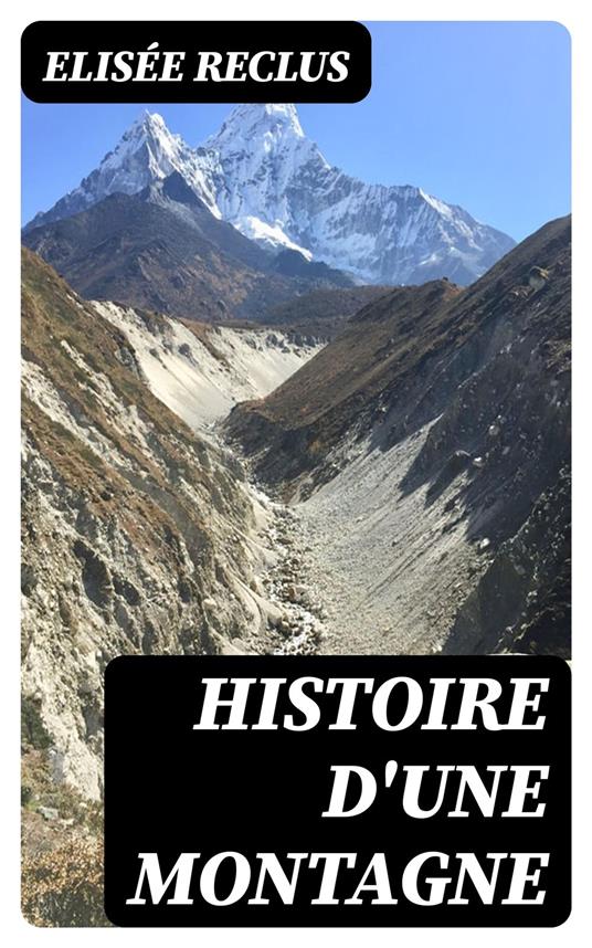 Histoire d'une Montagne